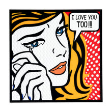 Load image into Gallery viewer, Love you too Pop Art from Scotch &amp; Sofa.
