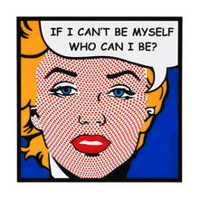 Load image into Gallery viewer, Be Myself Pop Art from the alternative home decoration and interior design shop Scotch &amp; Sofa.
